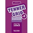 thumbnail image 1 of Tenner Grid Sudoku Tenner Grid - 200 Easy Puzzles 10x5 (Volume 8), Book 8, (Paperback), 1 of 1