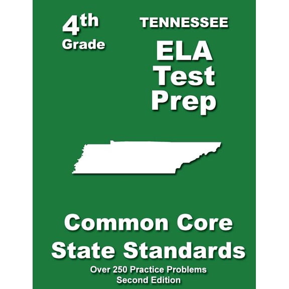 Tennessee 4th Grade ELA Test Prep: Common Core Learning Standards (Paperback) by Teachers' Treasures