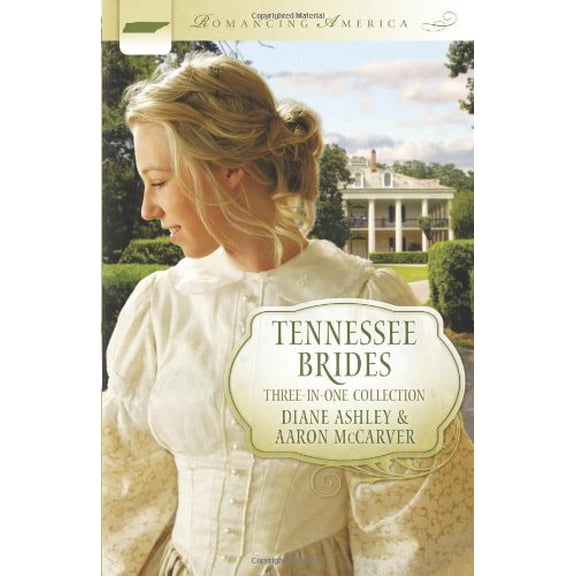 Pre-Owned Tennessee Brides (Romancing America) (Paperback) 1616261161 9781616261160