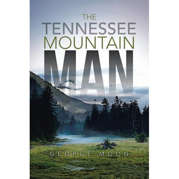 Tennessee Mountain Man