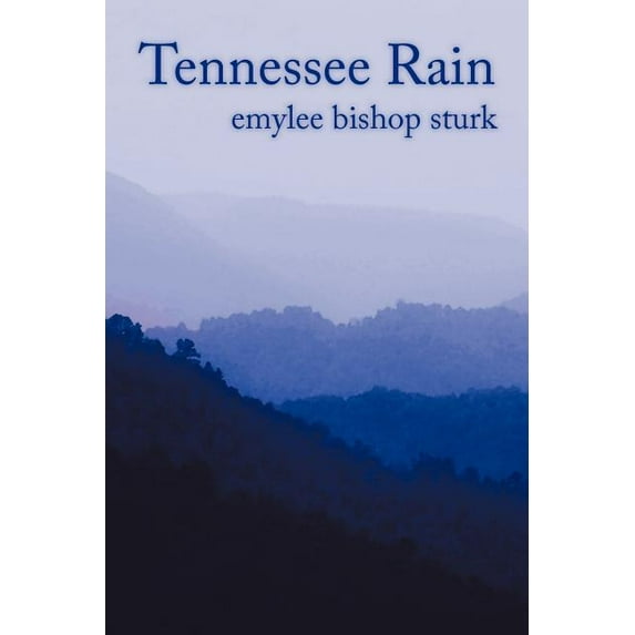 Tennessee Rain