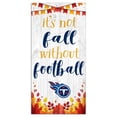 thumbnail image 1 of Tennessee Titans 6'' x 12'' Not Fall Without Football Sign, 1 of 1