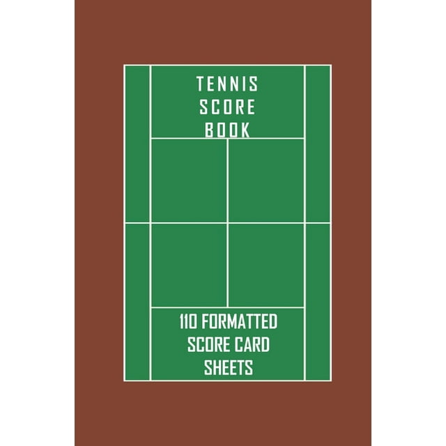 Tennis Score Book. 110 formatted score card sheets. : Portable 6 x 9