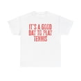 thumbnail image 1 of Tennis Shirt Gifts Tshirt Crew Neck Short Sleeve, 1 of 2