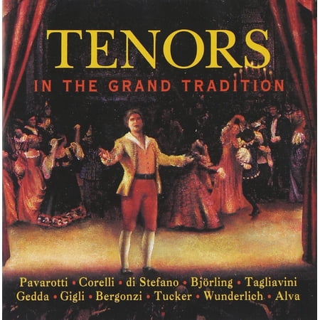 Tenors in the Grand Tradition