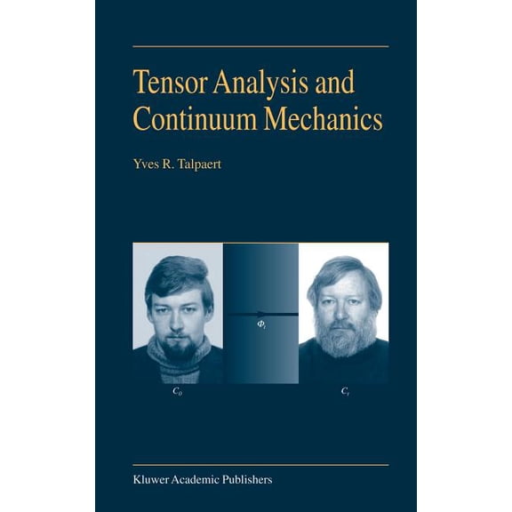 Tensor Analysis and Continuum Mechanics, (Hardcover)