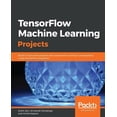 thumbnail image 1 of TensorFlow Machine Learning Projects (Paperback), 1 of 1