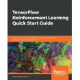 thumbnail image 1 of TensorFlow Reinforcement Learning Quick Start Guide, (Paperback), 1 of 1