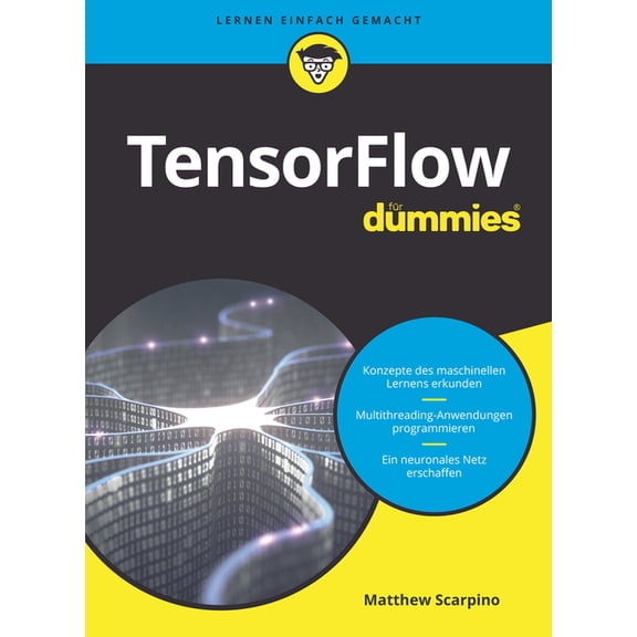 TensorFlow fr Dummies, (Paperback)