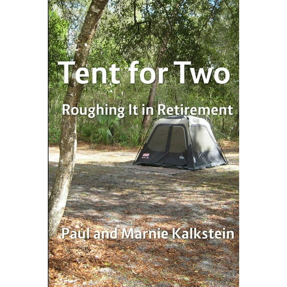 Tent for Two, (Paperback)