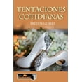 thumbnail image 1 of Tentaciones cotidianas, (Paperback), 1 of 1