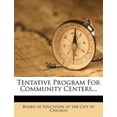 thumbnail image 1 of Tentative Program For Community Centers (Paperback), 1 of 1