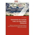 thumbnail image 1 of Omn.Univ.Europ.: Tentatives de Suicide Chez Les Militaires Français (Paperback), 1 of 1