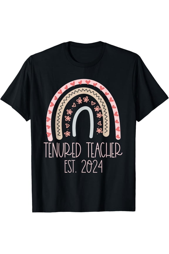 Tenured Teacher Women 2024 Congrats On Tenure Promotion Cute T-Shirt