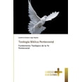 thumbnail image 1 of Teología Bíblica Pentecostal (Paperback), 1 of 1
