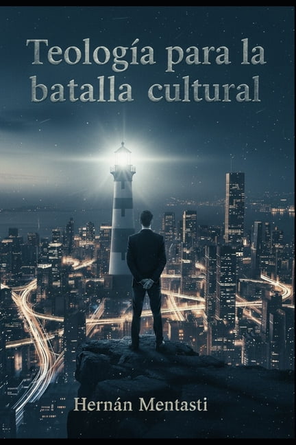 TeologÃ­a para la batalla cultural: EdiciÃ³n divulgaciÃ³n, (Paperback)