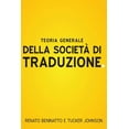thumbnail image 1 of Teoria Generale Della SocietÃ  Di Traduzione, (Paperback), 1 of 1