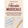 thumbnail image 1 of Teoria Musicale: Manuale Pratico per gli Amanti della Musica. Impara a Padroneggiare gli Elementi Fondamentali, Evitando Errori Durante le tue Composizioni. Ideale per Chi Suona Pianoforte e Chitarra, 1 of 1