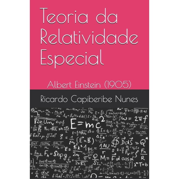 Teoria da Relatividade Especial: Albert Einstein (1905) (Paperback)