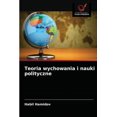 thumbnail image 1 of Teoria wychowania i nauki polityczne (Paperback), 1 of 1