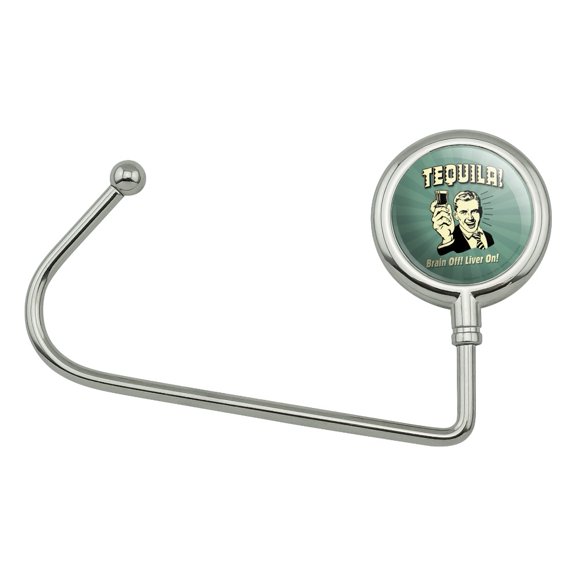 Tequila Brain Off Liver On Funny Humor Retro Purse Bag Hanger Holder Hook