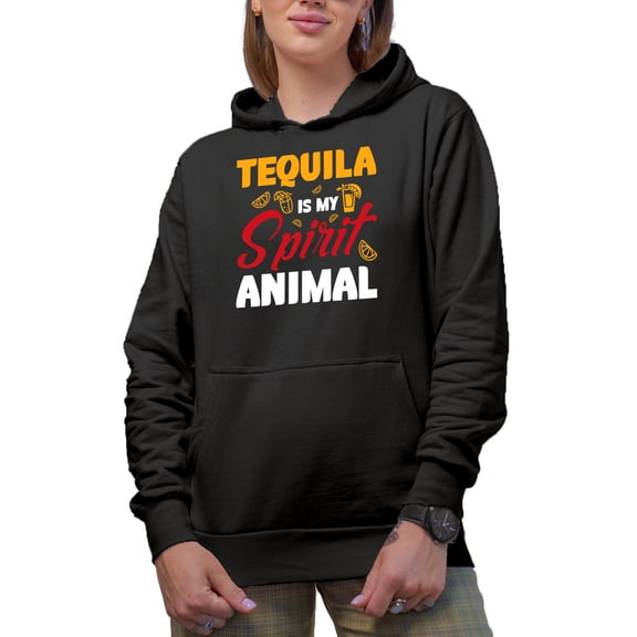 Tequila Is My Spirit Animal - Funny Drinker Quote, Black Hooded Sweatshirt or Hoodie, XL