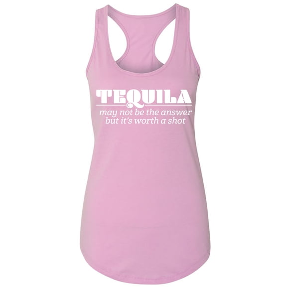 Tequila May Not Be The Answer Racerback Tank