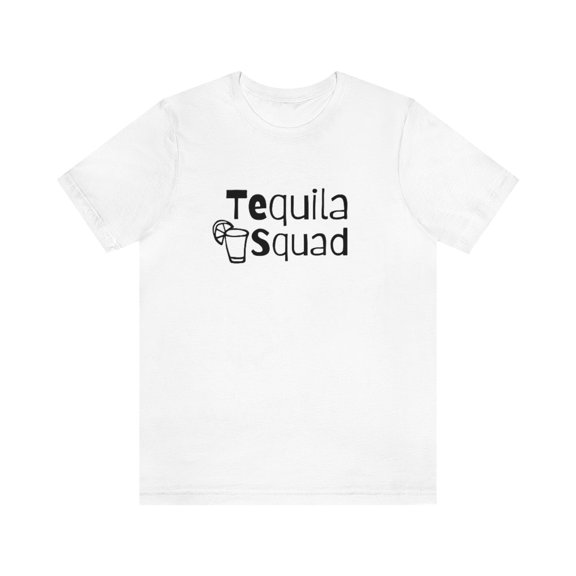 Tequila Squad Unisex Jersey Short Sleeve T-shirt