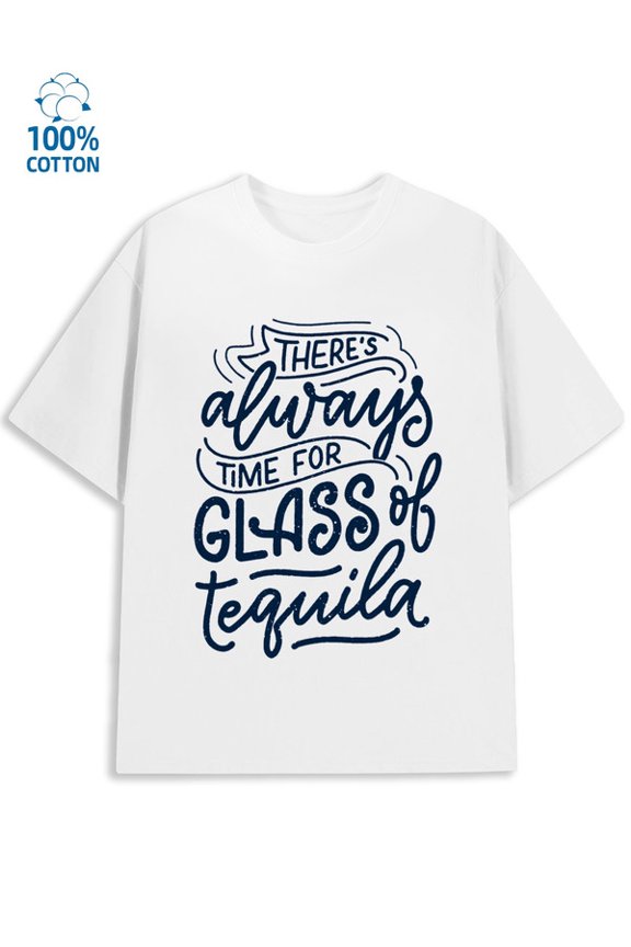 Tequila Time Tee men funny humor 180G 100% Cotton white y2k work Classic Unisex Shirt Graphic tshirts Original Unisex Shirt Short Sleeve tshirts Fashion Unisex Shirt Cotton tshirts