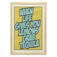 thumbnail image 1 of Tequila Wall Art with Frame, Funny Words Retro Design When Life Gives You Lemons Grab Tequila, Printed Fabric Poster for Bathroom Living Room Dorms, 23" x 35", Mustard Seafoam, by Ambesonne, 1 of 2