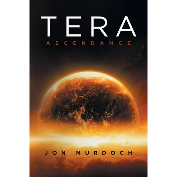 Tera: Ascendance (Paperback)