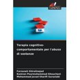 thumbnail image 1 of Terapia cognitivo-comportamentale per l'abuso di sostanze, (Paperback), 1 of 1