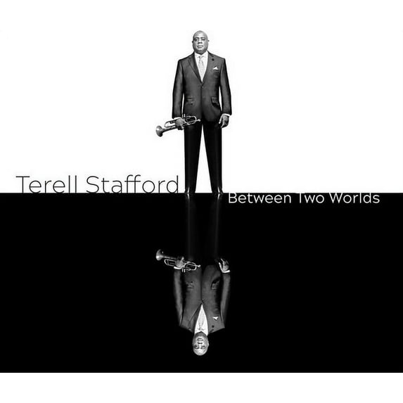 Terell Stafford - Between Two Worlds - Music & Performance - CD