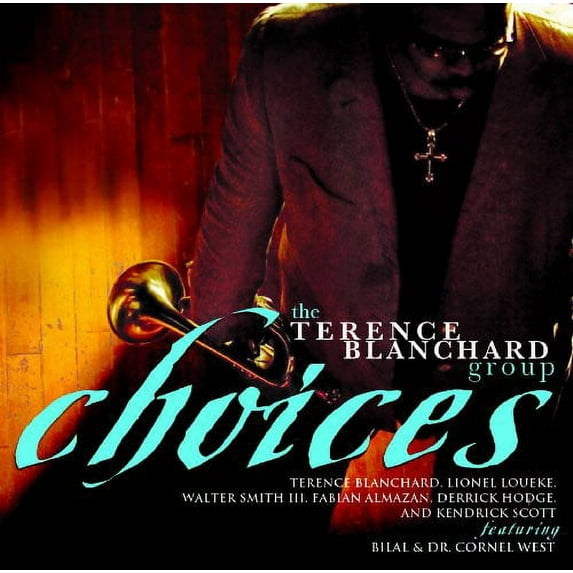 Terence Blanchard - Choices - Music & Performance - CD