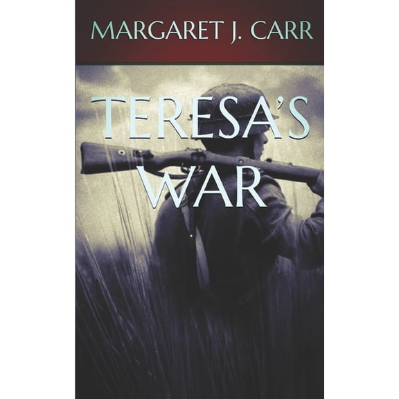 Teresa's War (Paperback)