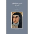 thumbnail image 1 of Teresa von Avila: EinfÃ¼hrung in ihr Leben und Werk, (Paperback), 1 of 1