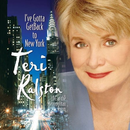 Teri Ralston - I've Gotta Get Back to New York - Opera / Vocal - CD