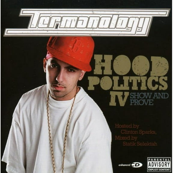 Termanology - Hood Politics, Vol. 4: Show and Prove - Rap / Hip-Hop - CD