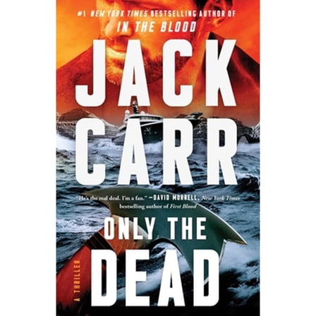 Pre-Owned Only the Dead: A Thriller (Paperback) 1982181710 9781982181710