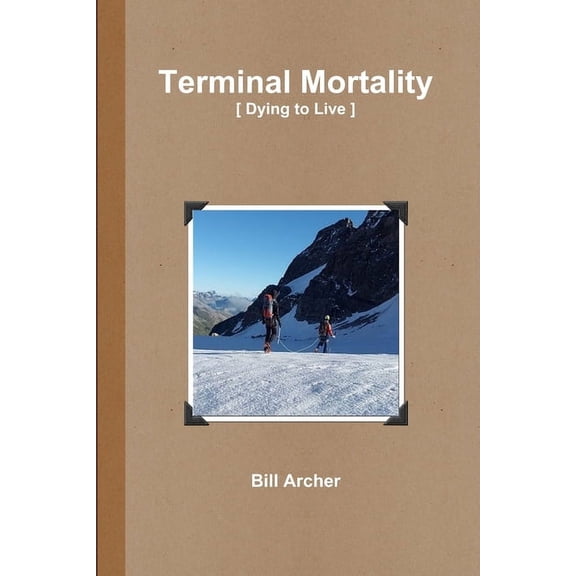 Terminal Mortality, (Paperback)