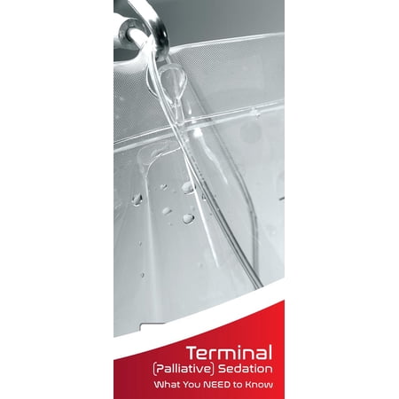 Terminal Sedation: What You Need to Know Brochure (Pack of 50)