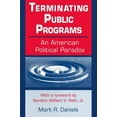 thumbnail image 1 of Terminating Public Programs: An American Political Paradox: An American Political Paradox, (Paperback), 1 of 1