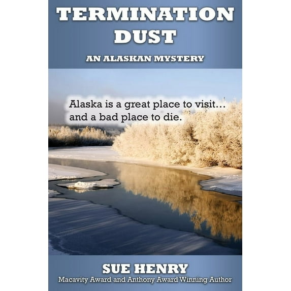 Termination Dust (Paperback)