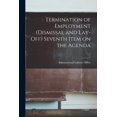 thumbnail image 1 of Termination of Employment (dismissal and Lay-off) Seventh Item on the Agenda; 1 (Paperback), 1 of 1
