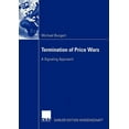thumbnail image 1 of Termination of Price Wars: A Signaling Approach, (Paperback), 1 of 1