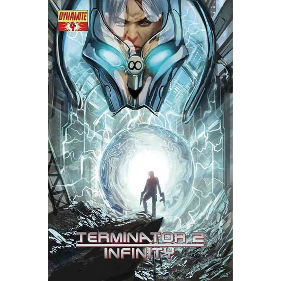 Terminator 2 Infinity #4C VF ; Dynamite Comic Book