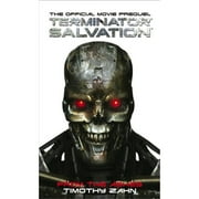Pre-Owned Terminator Salvation: From the Ashes (the Official Movie Prequel Novel) Paperback
