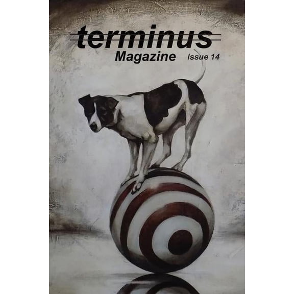 Terminus Magazine 14 14 Paperback 0990996158 9780990996156 Denton, Travis