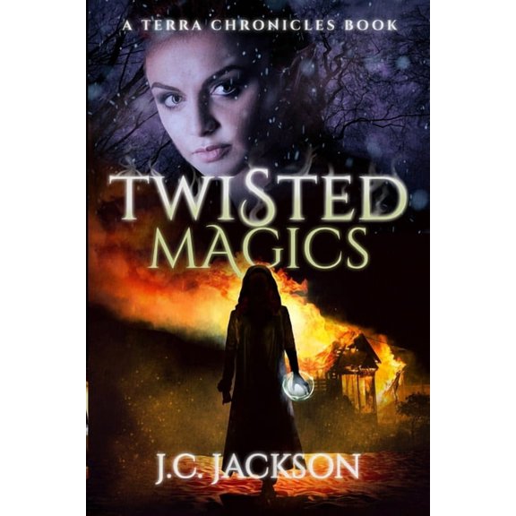 Terra Chronicles Twisted Magics, Book 1, (Paperback)