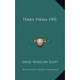 thumbnail image 1 of Terra Firma 1901 Hardcover 1163364355 9781163364352 David Wardlaw Scott, 1 of 1